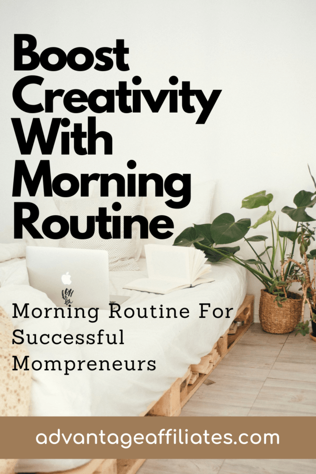 Creativity with morning routine