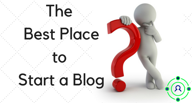 what_is_the_best_place_to_start_a_blog