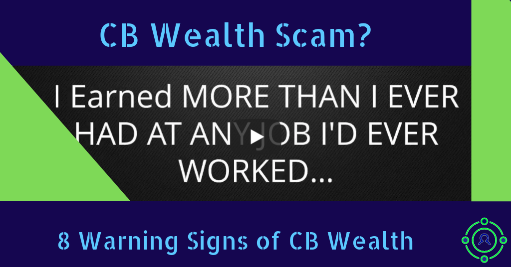 CB Wealth Scam?