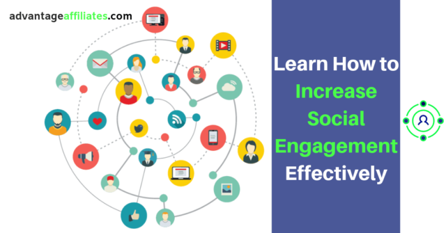 How to increase social engagement effectively
