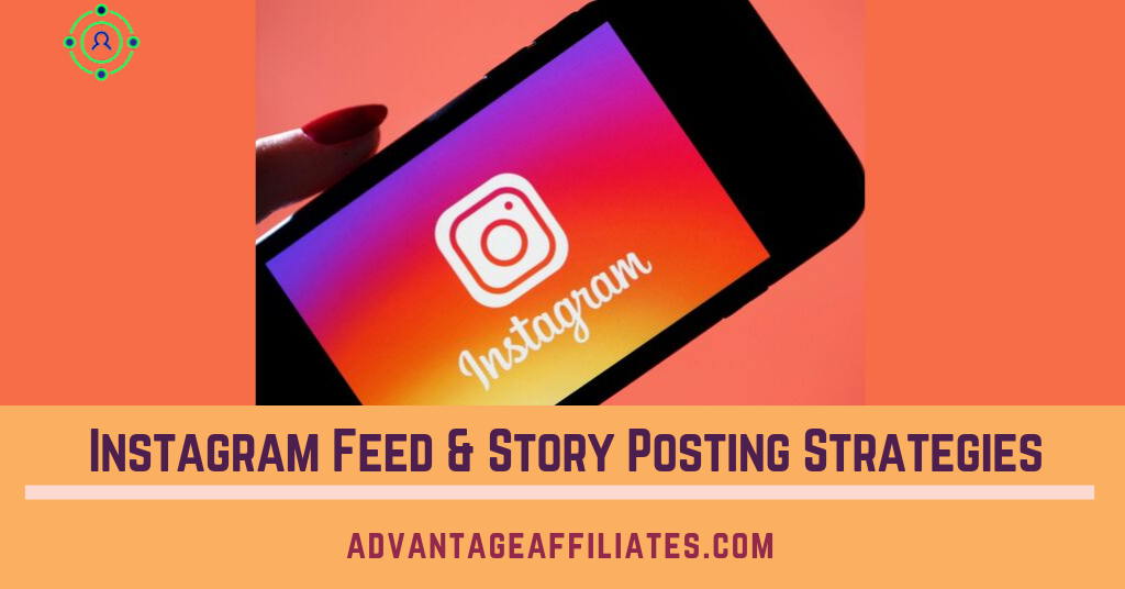 Instagram feed & story posting strategies