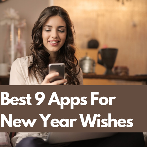 Best 9 Apps For New Year Wishes (1)
