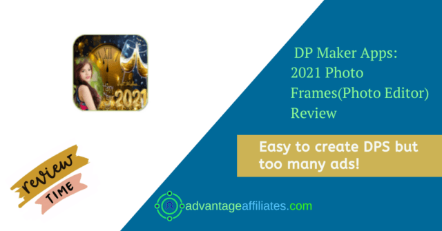 Best Apps For New Year DP On Google Play-2021 Photo frames(photo editor) review