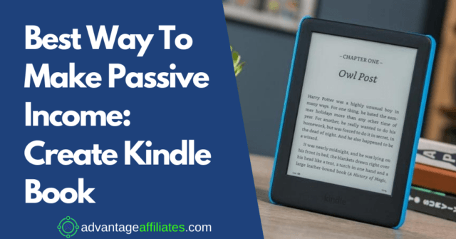 Feature Image-Best Way To Make Passive Income-Create Kindle Book