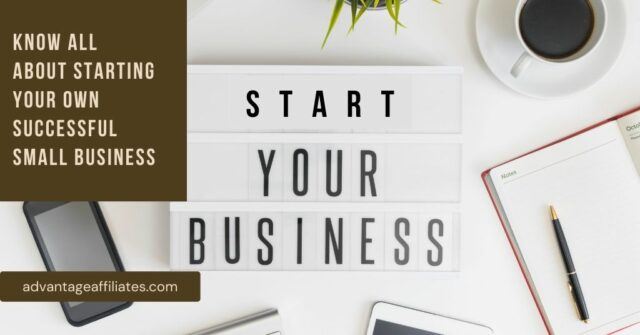 Start Your Own Successful Small Business